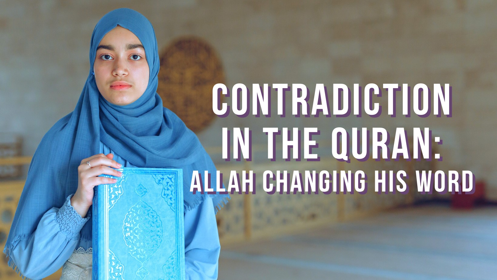 Contradiction in the Quran: Allah changing his word