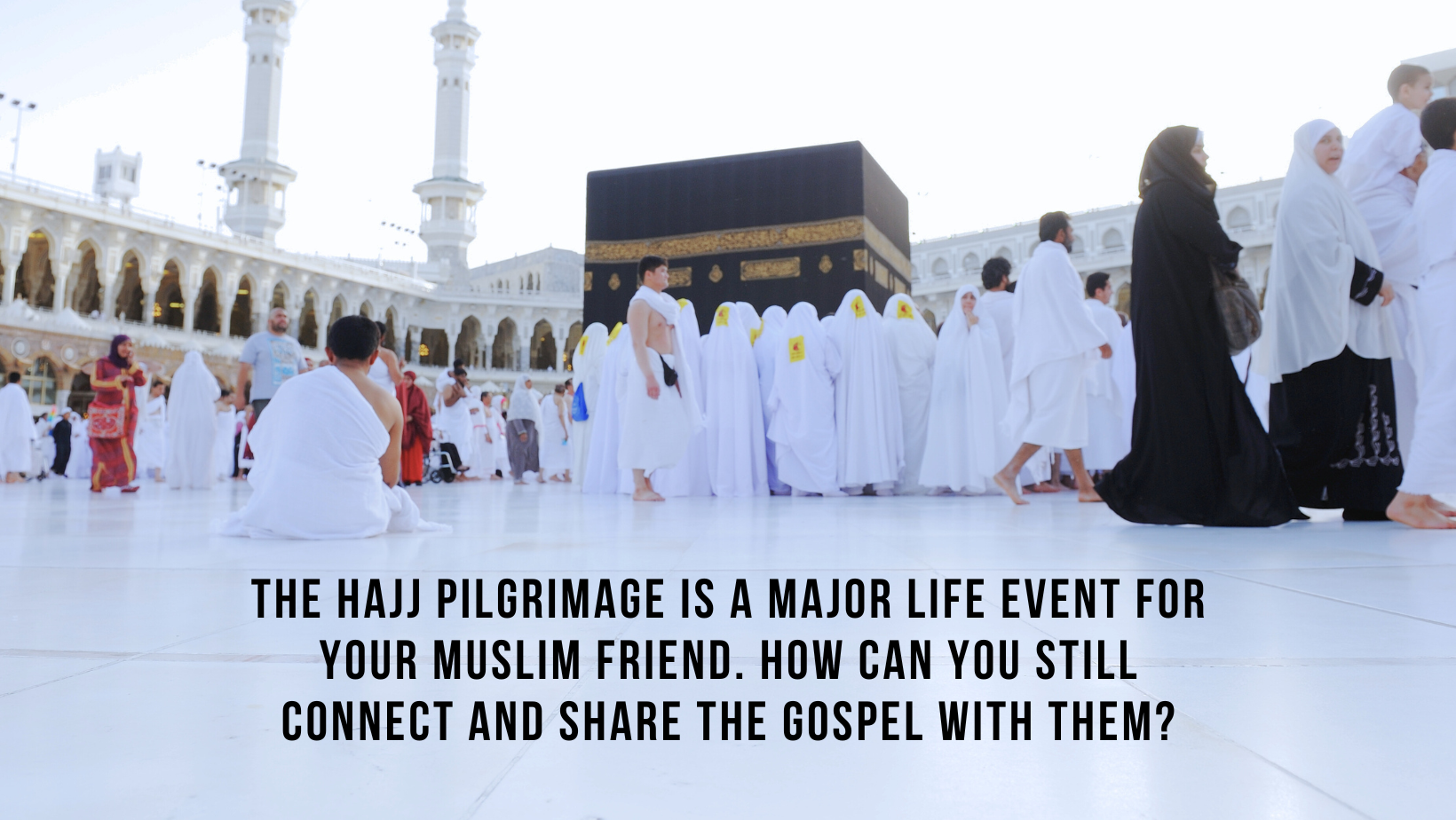 Blog title image - hajj pilgrimage image