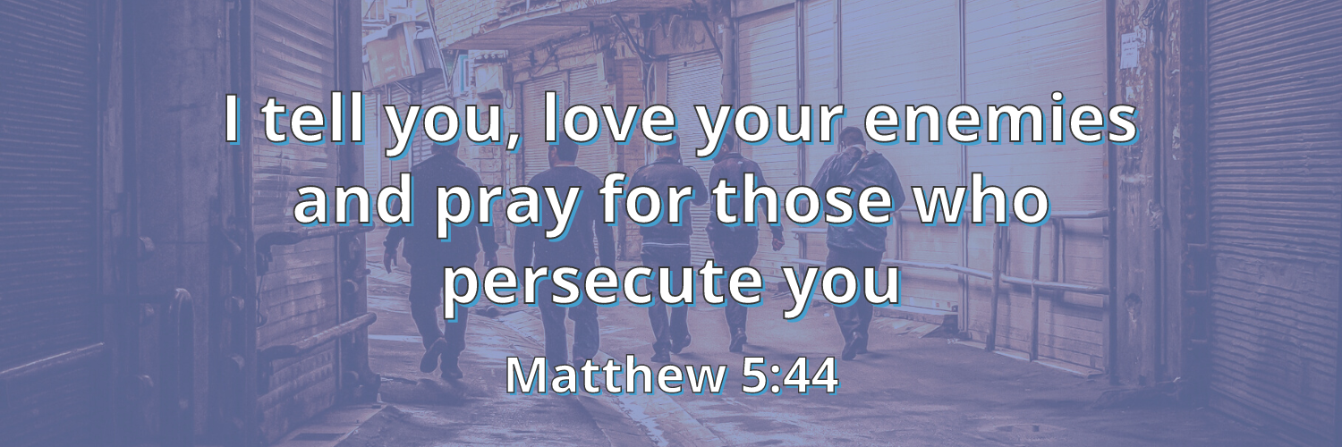 Matthew 5:44